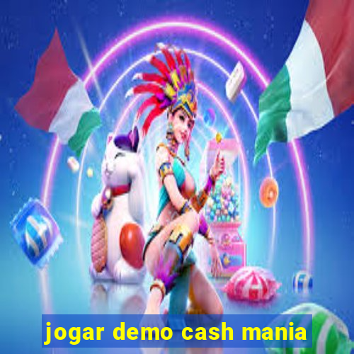 jogar demo cash mania